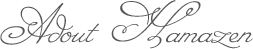 About Hamazen